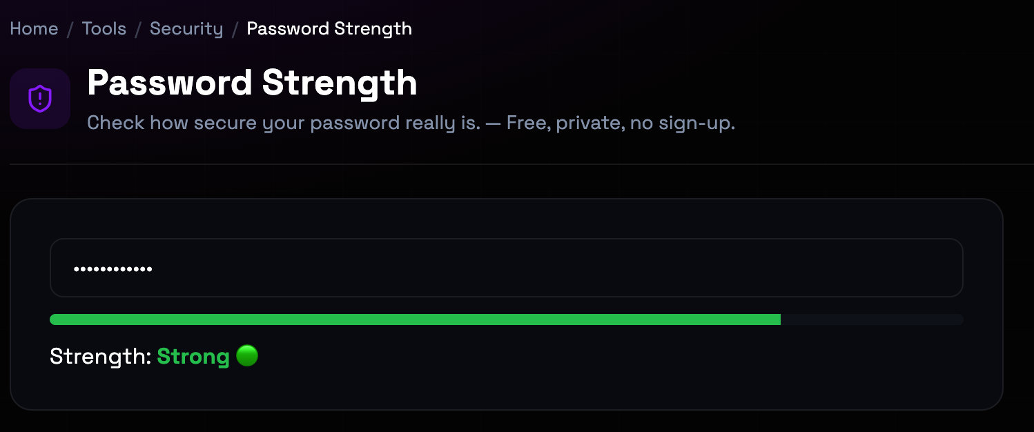 How to use Password Strength online — free, fast, and private